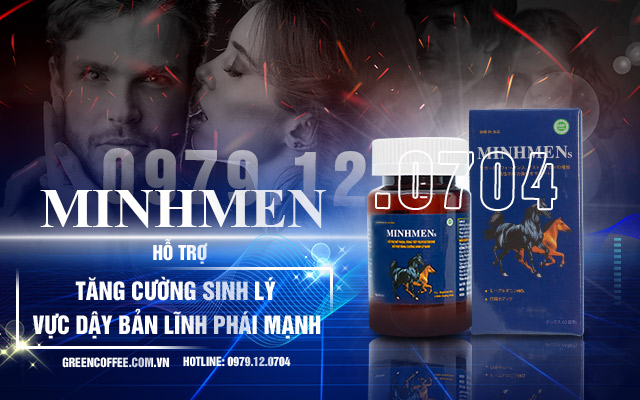 Minhmen hỗ trợ bổ thận, tăng cường sinh lực nam giới
